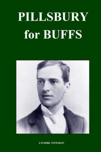 Pillsbury for Buffs (Chess Players for Buffs) von Independently published